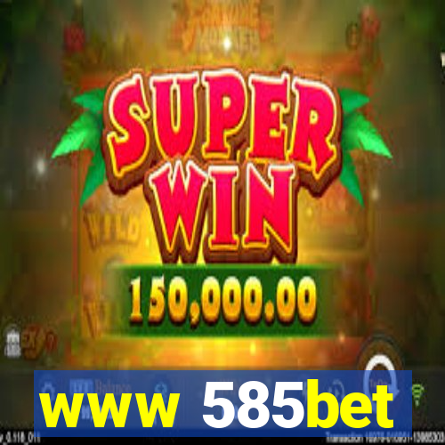 www 585bet